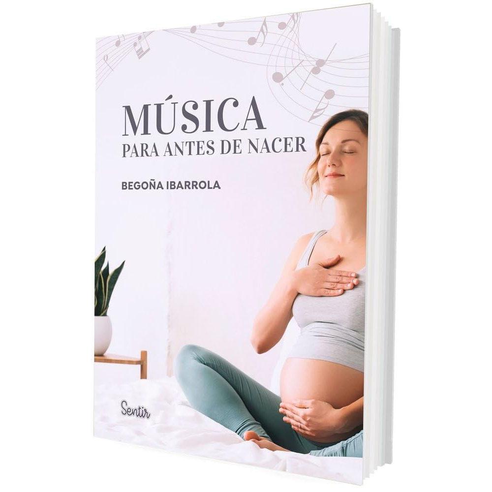 Música para antes de nacer begoña ibarrola