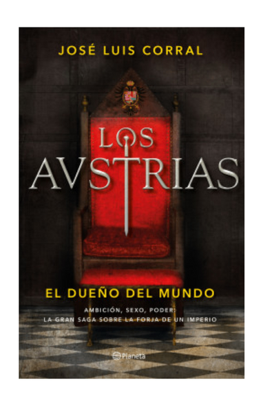Los austrias. el dueño del mundo
