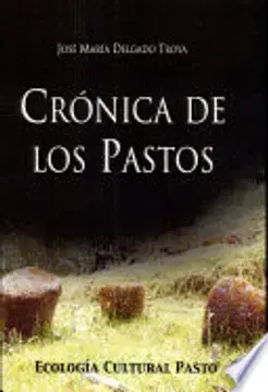 Crónica de los pastos