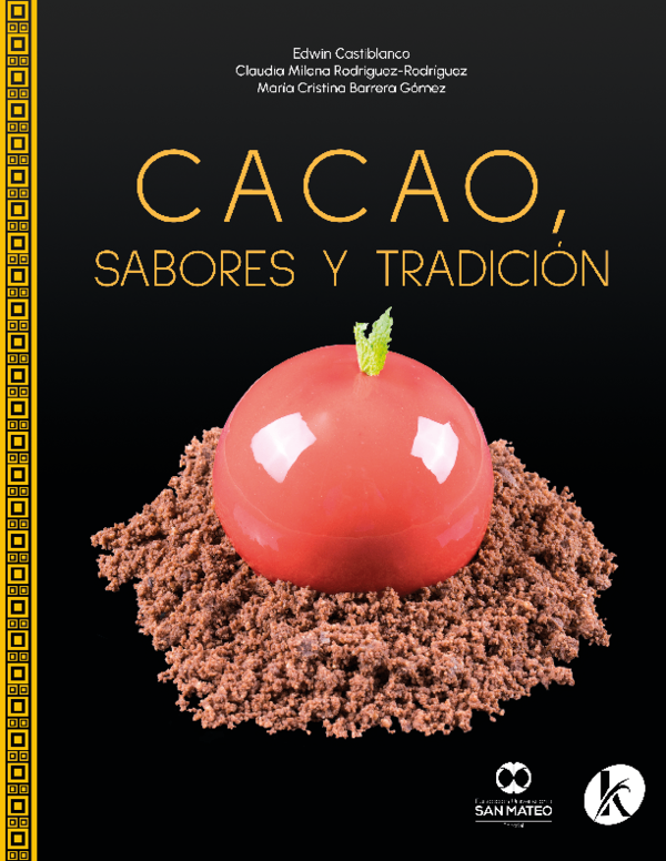 Cacao, sabores y tradición