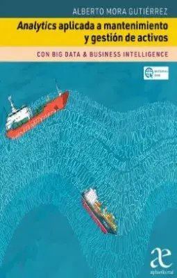 Analytics aplicada a mantenimiento y gestion de activos