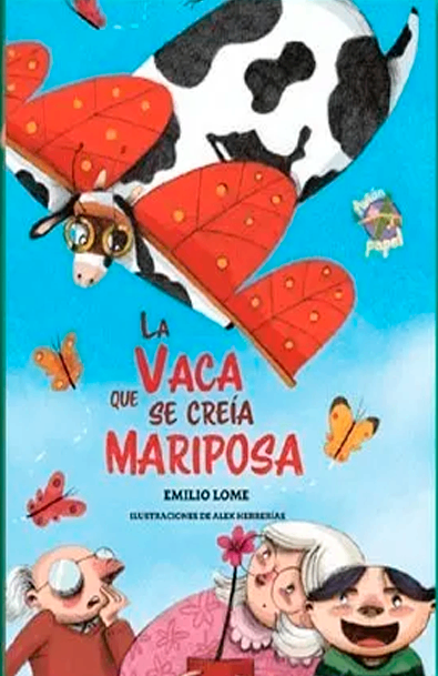 La vaca que se creia mariposa