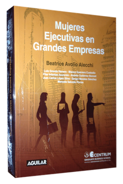 Mujeres Ejecutivas en Grandes Empresas