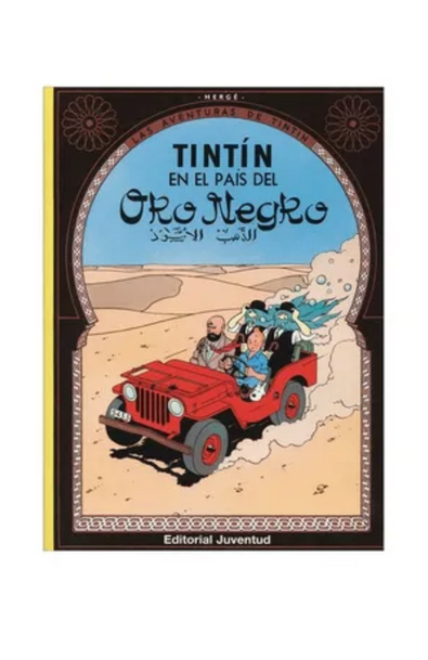 Las aventuras de Tintín en el Pais del oro Negro