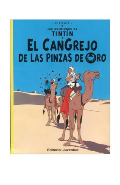 Las aventuras de Tintin. EL CANGREJO DE LAS PINZAS DE ORO