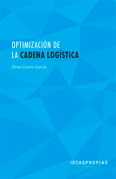Optimización de la cadena logística: Gestión de operaciones, costes, imprevistos e incidencias, y sistemas de información