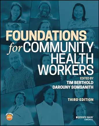 Foundations for Community Health Workers (Jossey-Bass Public Health) 3rd Edition