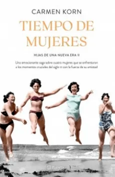 Tiempo de Mujeres II Hijas de una Nueva era