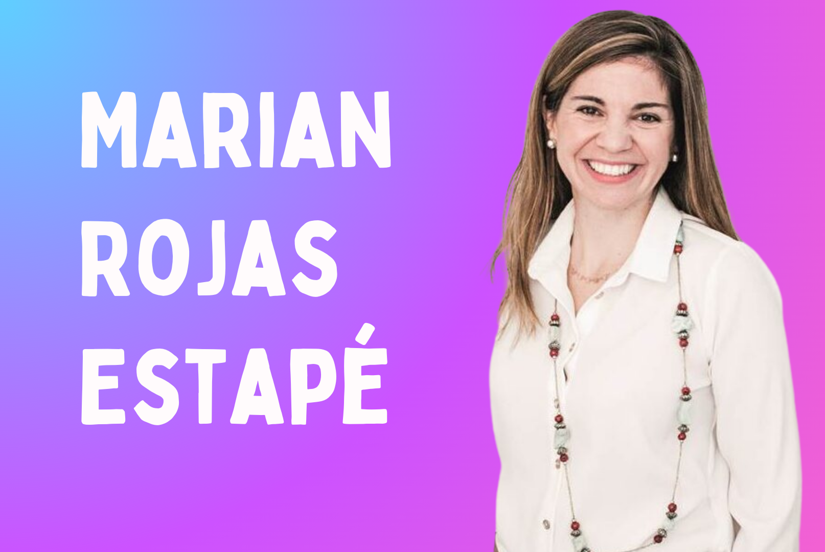 Marian Rojas Estapé